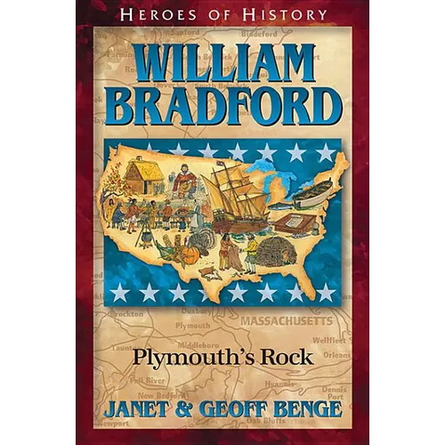 William Bradford: Plymouth's Rock