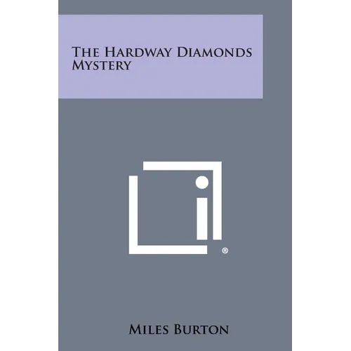 The Hardway Diamonds Mystery