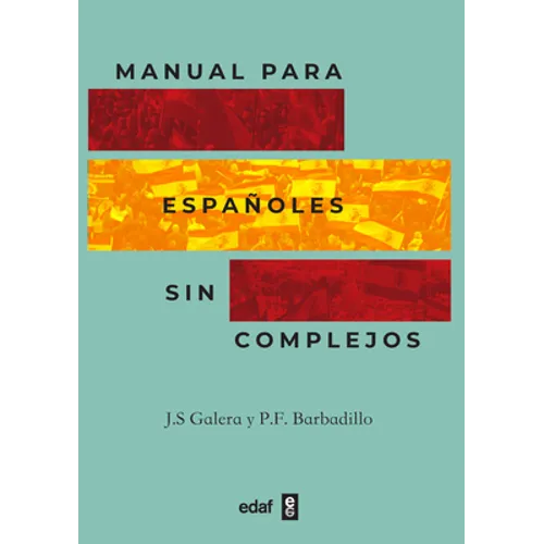 Manual Para Españoles Sin Complejos