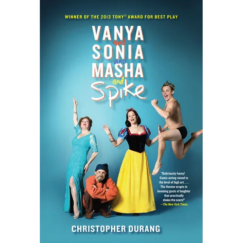 Vanya and Sonia and Masha and Spike