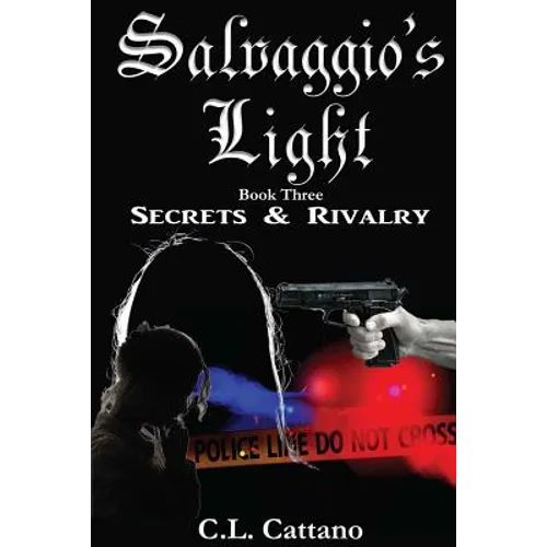 Secrets & Rivalry