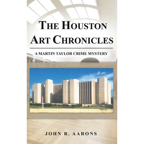 The Houston Art Chronicles