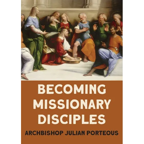 Becoming Missionary Disciples