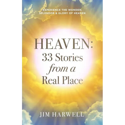 Heaven: 33 Stories from a Real Place