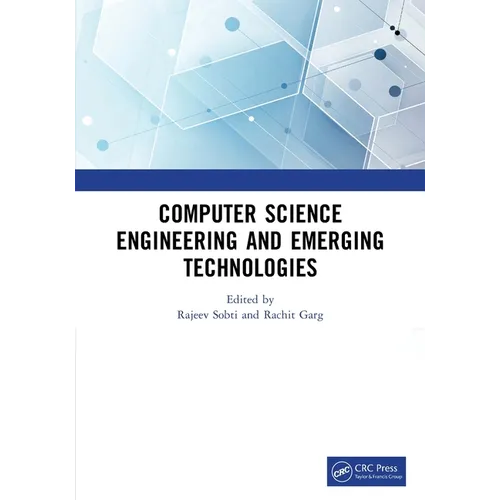 Computer Science Engineering and Emerging Technologies: Proceedings of ICCS 2022