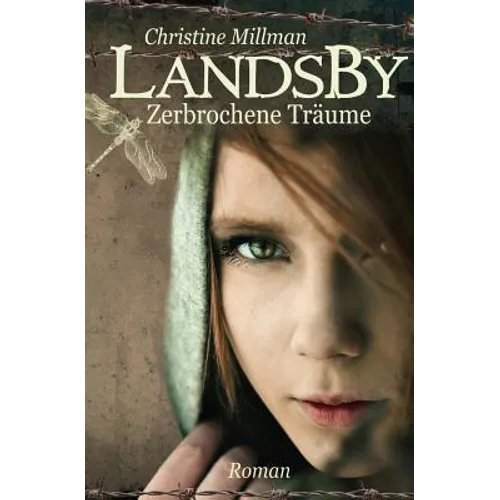 Landsby - Zerbrochene Träume