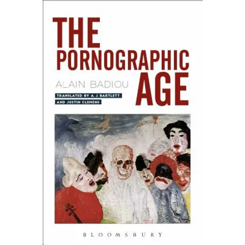 The Pornographic Age