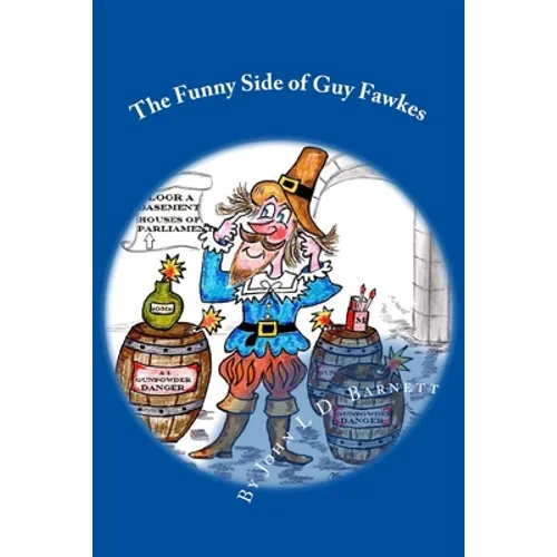 The Funny Side of Guy Fawkes