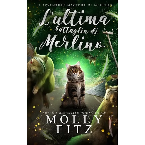 L'ultima battaglia di Merlino
