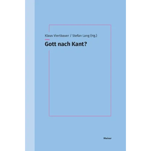 Gott nach Kant?