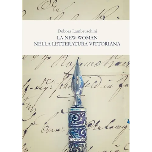 La New Woman nella letteratura vittoriana