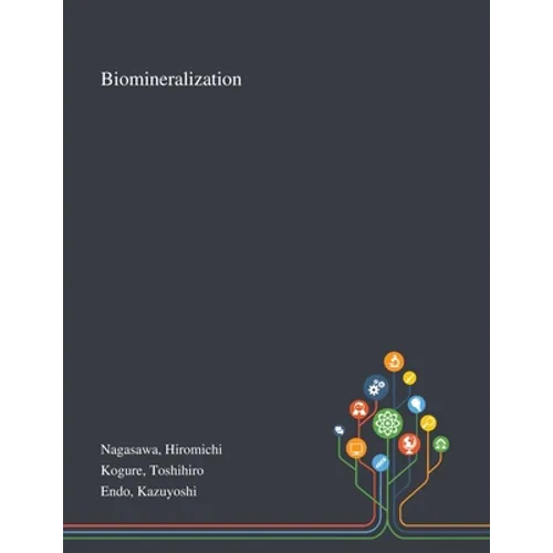 Biomineralization