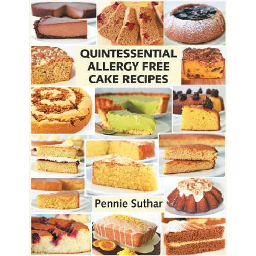 Quintessential Allergy Free Cake Recipes