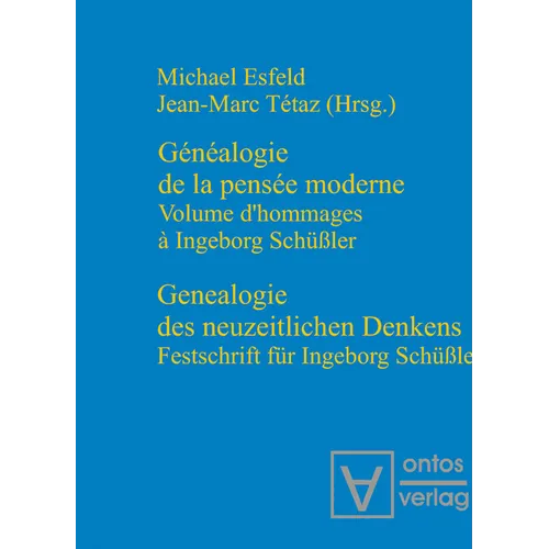 Genealogie des neuzeitlichen Denkens / Généalogie de la pensée moderne