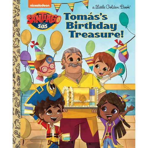 Tomás's Birthday Treasure! (Santiago of the Seas)