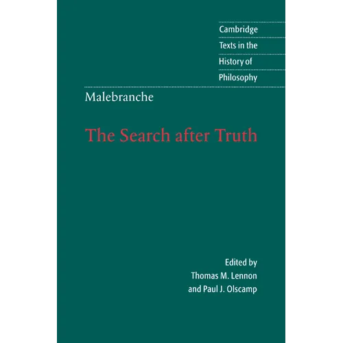 Malebranche: The Search After Truth