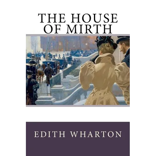 The House of Mirth