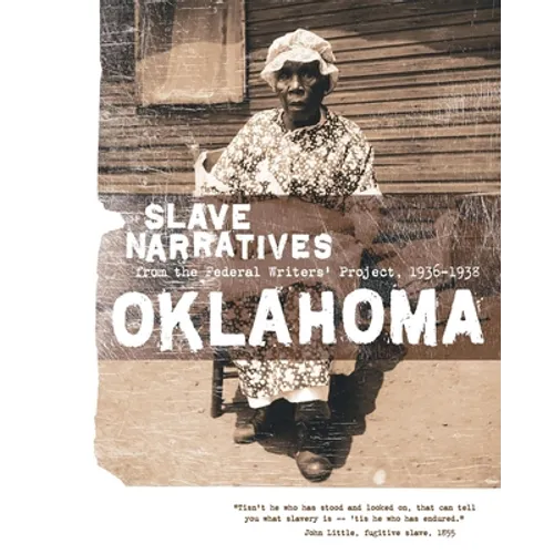 Oklahoma Slave Narratives