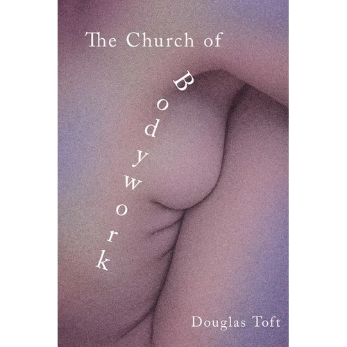 The Church of Bodywork