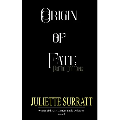 Origin of Fate