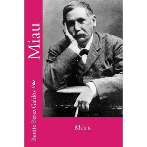 Miau (Spanish Edition)