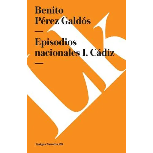 Episodios nacionales I: Cádiz