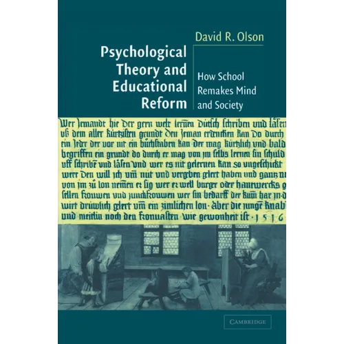 Psychological Thy Education Reform