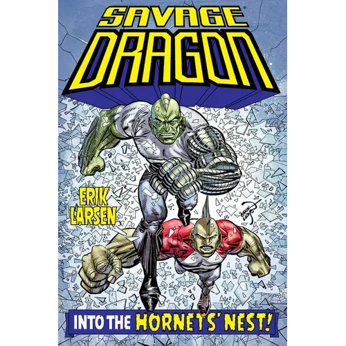 Savage Dragon: Into the Hornet's Nest