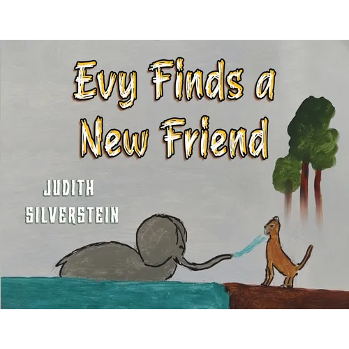 Evy Finds a New Friend