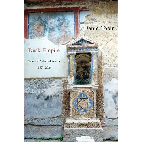 Dusk, Empire: New and Selected