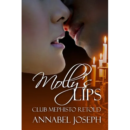 Molly's Lips: Club Mephisto Retold