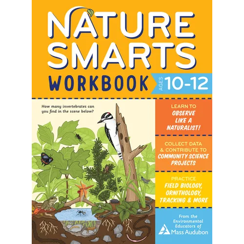 Nature Smarts Workbook, Ages 10-12