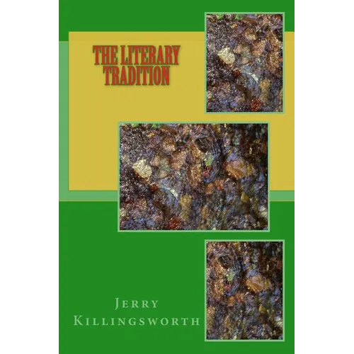 The Literary Tradition