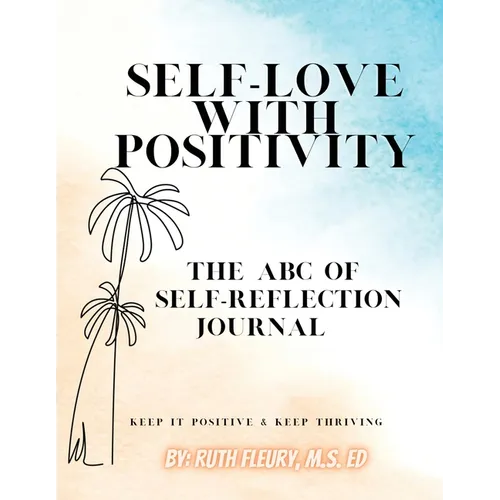 Self-Love with Positivity