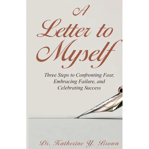 A Letter to Myself