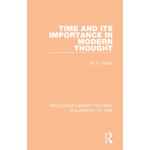 Time and its Importance in Modern Thought