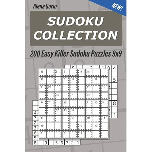 Sudoku Collection: 200 Easy Killer Sudoku Puzzles 9x9
