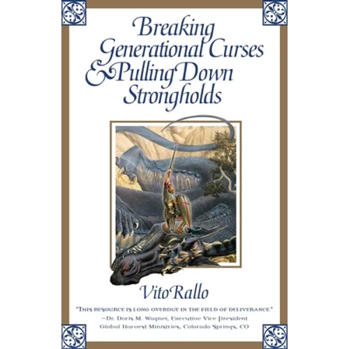 Breaking Generational Curses & Pulling Down Strongholds