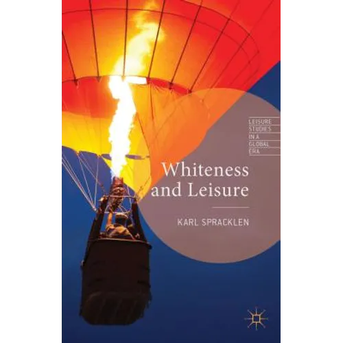 Whiteness and Leisure