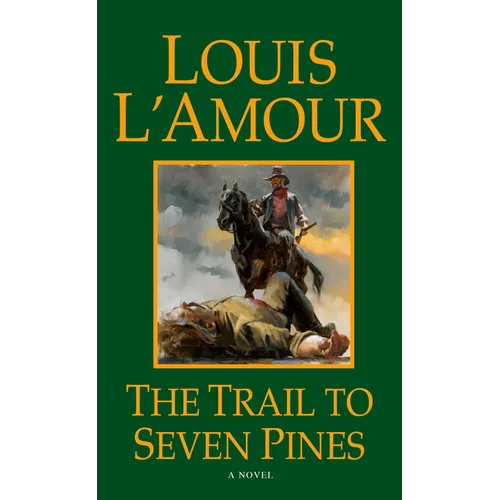 The Trail to Seven Pines