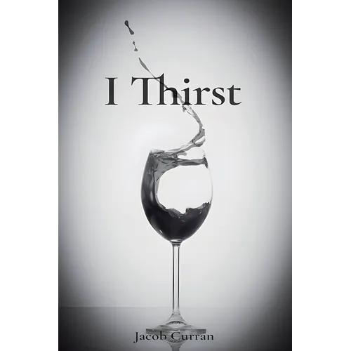 I Thirst