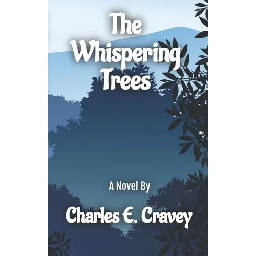 The Whispering Trees