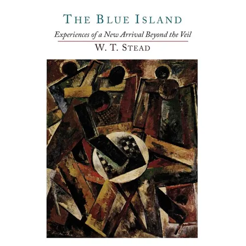 The Blue Island: Experiences of a New Arrival Beyond the Veil