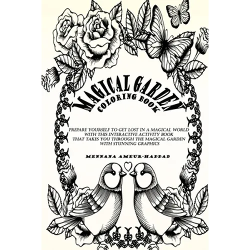 Magical garden: coloring book, mindfulness coloring, painters