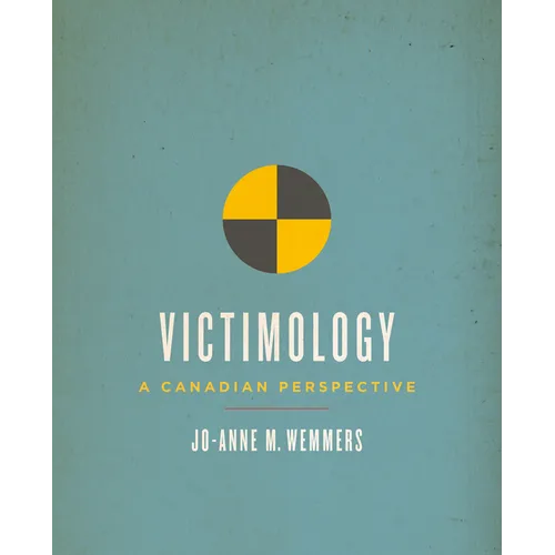 Victimology: A Canadian Perspective