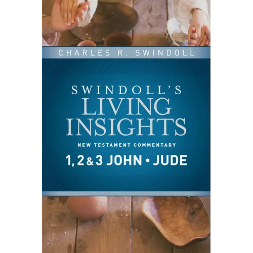 Insights on 1, 2 & 3 John, Jude