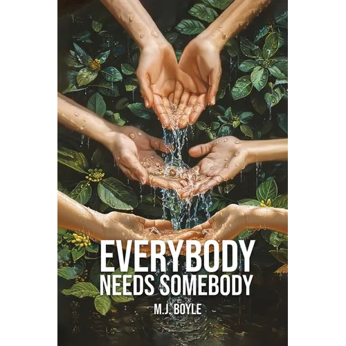 Everybody Needs Somebody