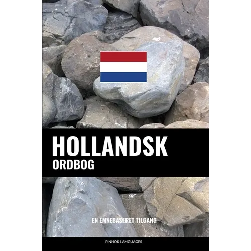 Hollandsk ordbog: En emnebaseret tilgang