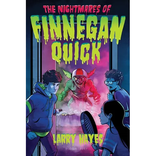 The Nightmares of Finnegan Quick