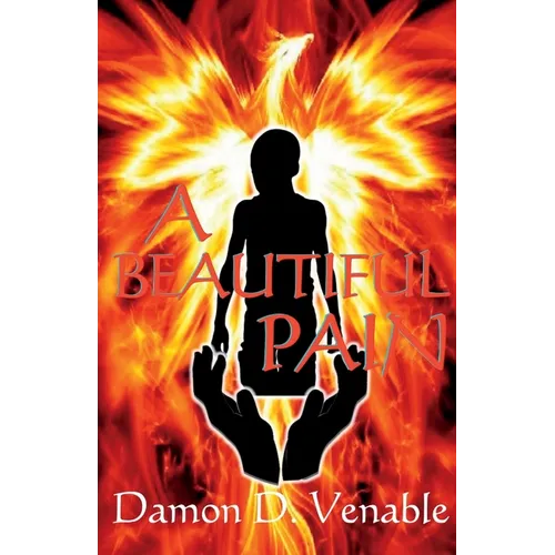A Beautiful Pain: The Story of a Violent Juvenile Offender Sentenced to Life in Prison at 16 and His Transformation into a Community Advocate